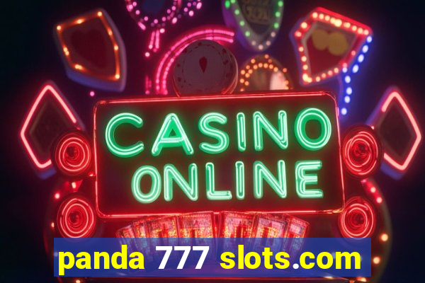 panda 777 slots.com